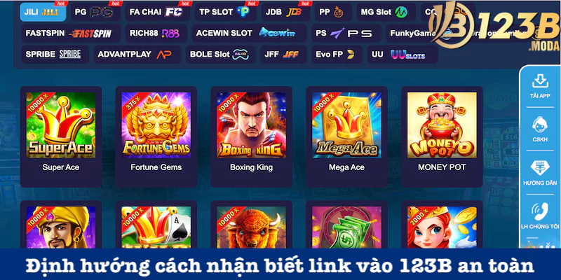 Link vào 123B 4 Định hướng cách nhận biết link vào 123B an toàn