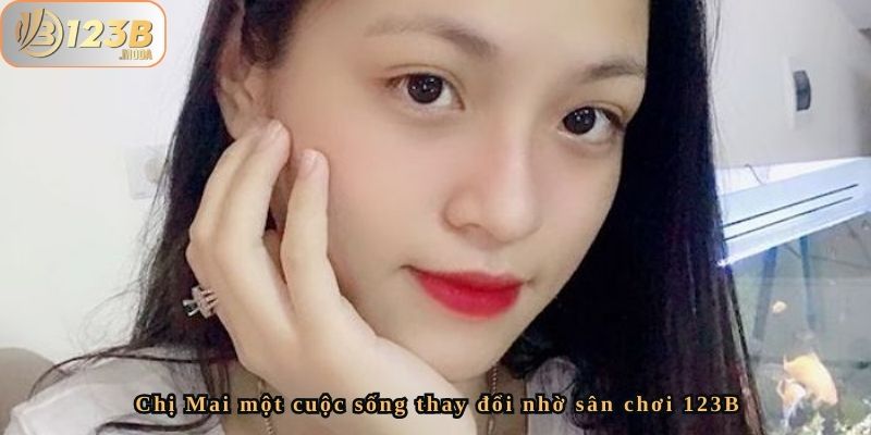 Nghệ Thuật Cược Bạc Của Chị Mai - Thắng 60 Triệu Từ Blackjack Tại 123B 2 Chị Mai một cuộc sống thay đổi nhờ sân chơi 123B