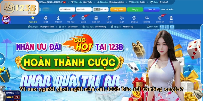 Tìm hiểu: Nhà cái 123b có hay bảo trì hệ thống không? 4 Làm gì khi 123b đang bảo trì?