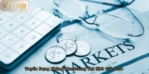 Tìm Hiểu Về Tuyển Dụng Phòng Marketing Tại Nhà Cái 123b 5 Tìm Hiểu Về Tuyển Dụng Phòng Marketing Tại Nhà Cái 123b